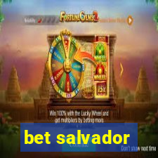 bet salvador