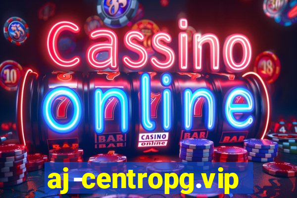 aj-centropg.vip