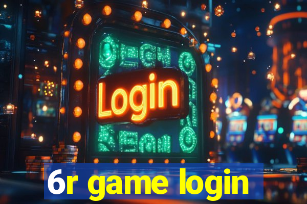 6r game login