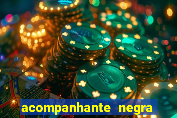 acompanhante negra porto alegre