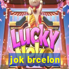 jok brcelon