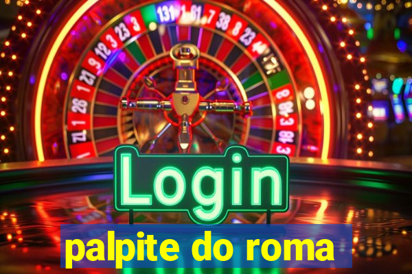 palpite do roma