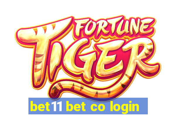 bet11 bet co login