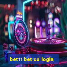 bet11 bet co login