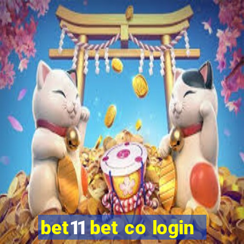 bet11 bet co login