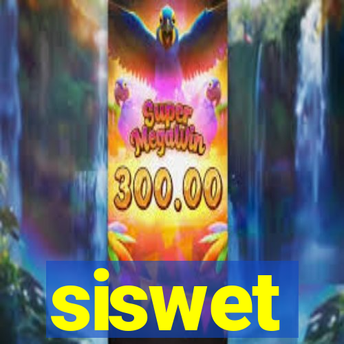 siswet