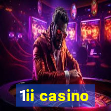 1ii casino