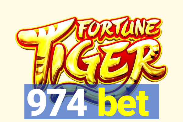 974 bet