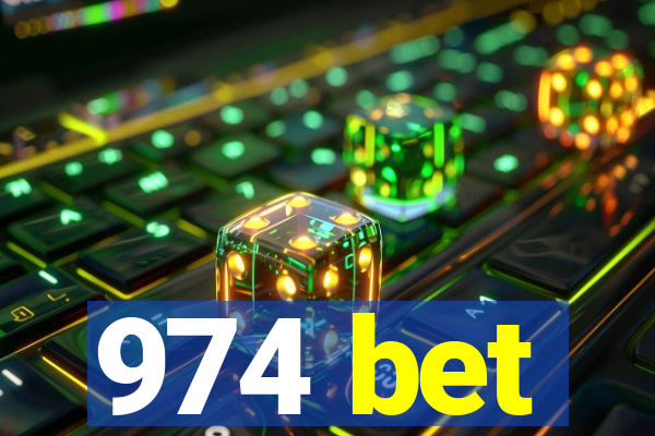 974 bet