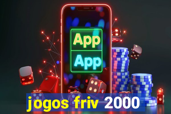 jogos friv 2000