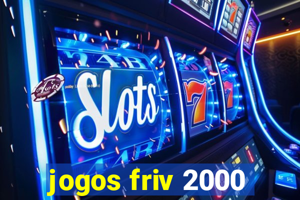 jogos friv 2000