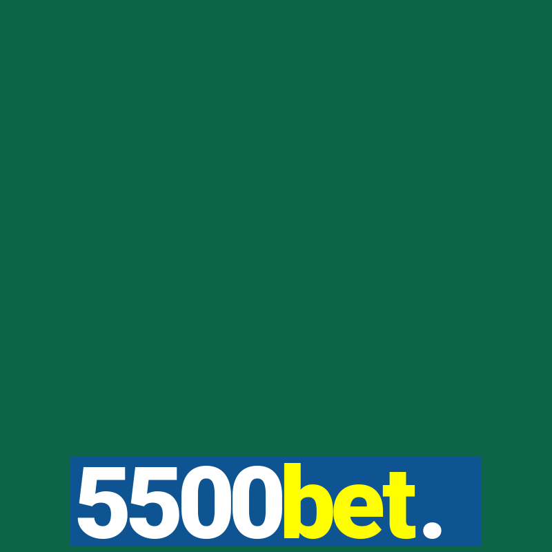 5500bet.