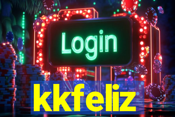 kkfeliz