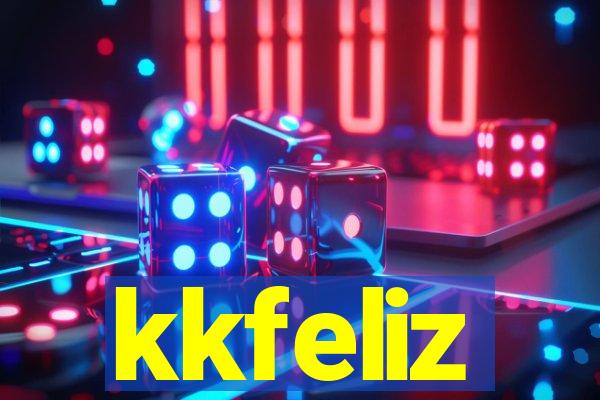 kkfeliz