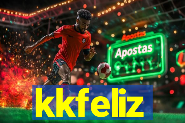 kkfeliz