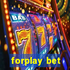 forplay bet