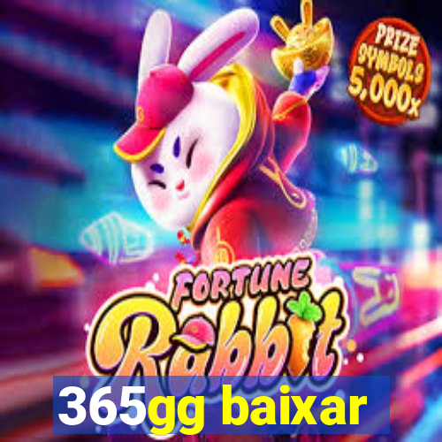 365gg baixar