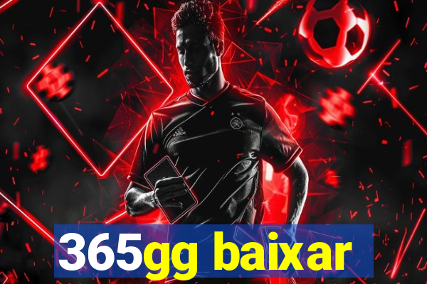 365gg baixar