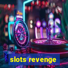 slots revenge