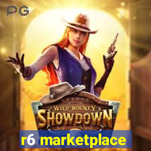 r6 marketplace