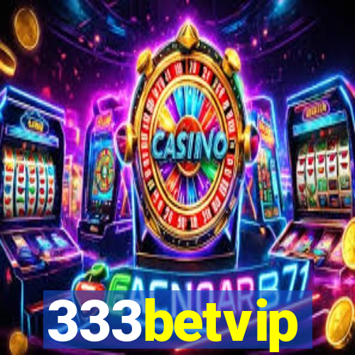 333betvip