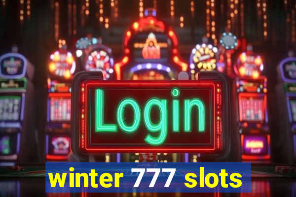 winter 777 slots