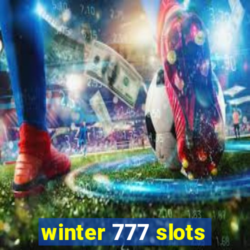 winter 777 slots