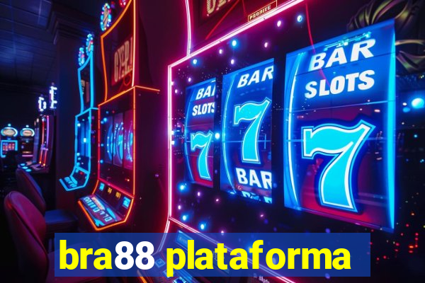 bra88 plataforma