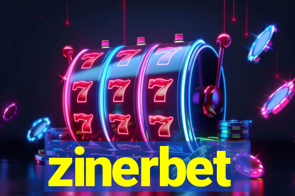 zinerbet