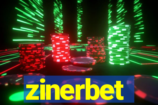 zinerbet