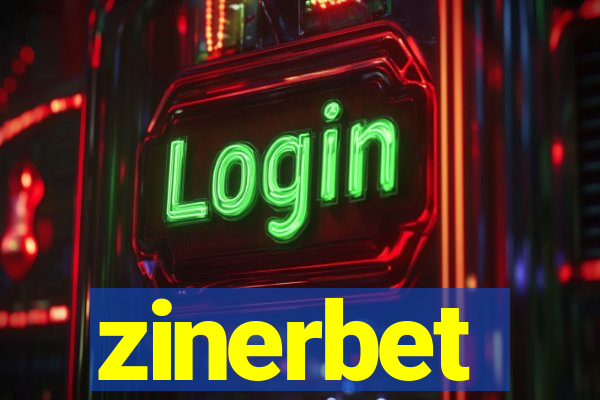 zinerbet