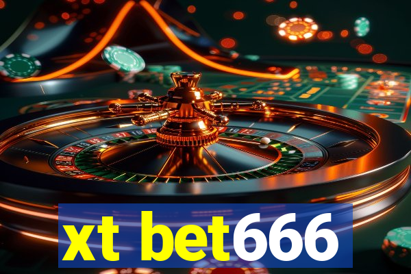 xt bet666