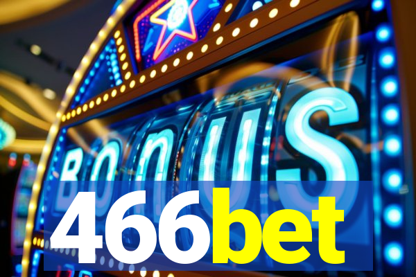 466bet