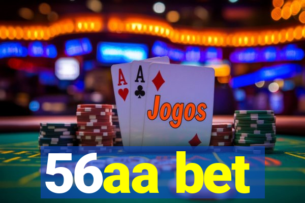 56aa bet