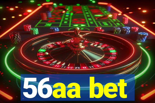 56aa bet