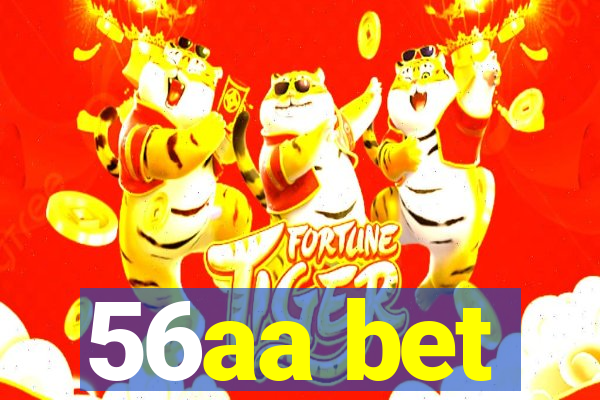 56aa bet