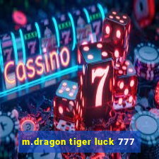 m.dragon tiger luck 777