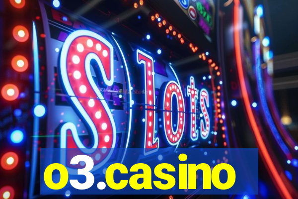 o3.casino