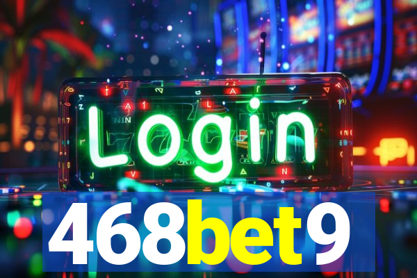 468bet9