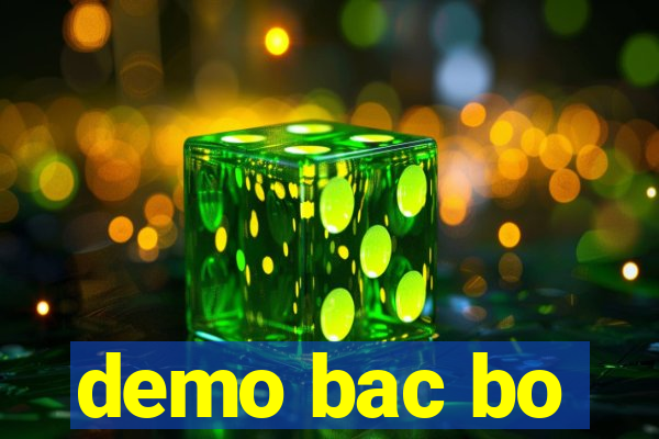 demo bac bo