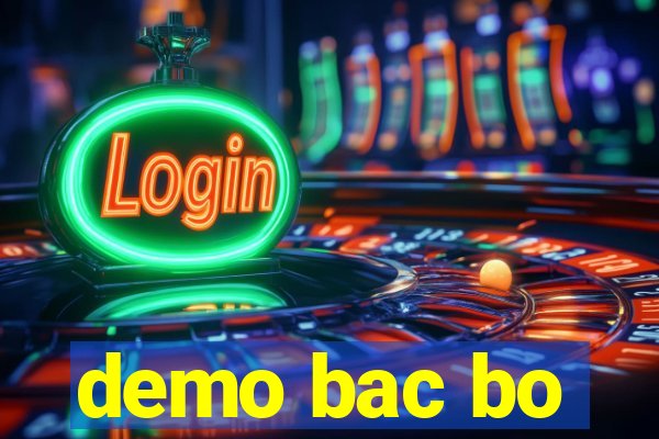 demo bac bo