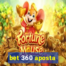 bet 360 aposta