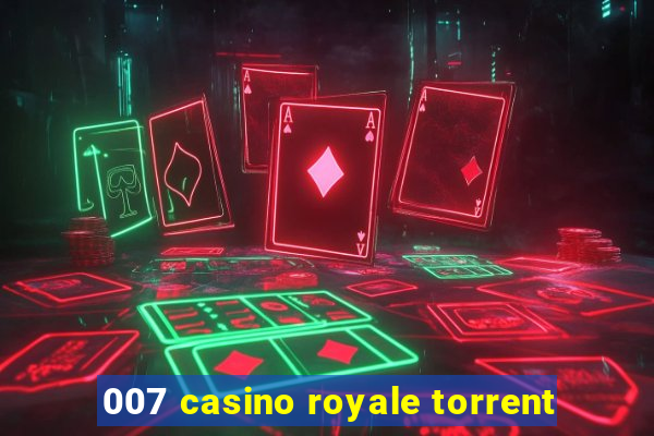 007 casino royale torrent