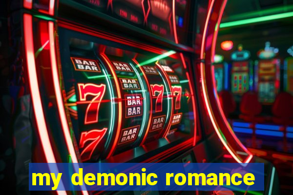 my demonic romance