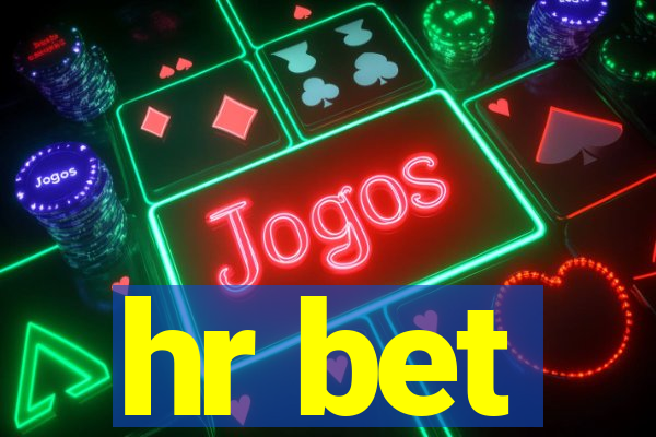 hr bet