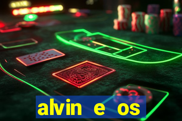 alvin e os esquilos 3 filme completo dublado mega filmes