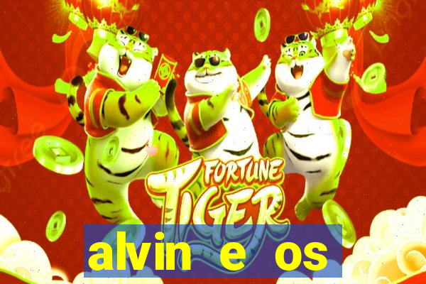 alvin e os esquilos 3 filme completo dublado mega filmes