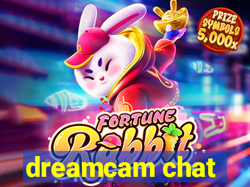 dreamcam chat