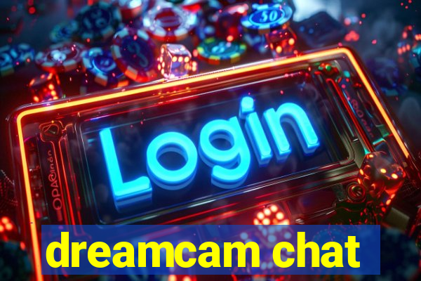 dreamcam chat