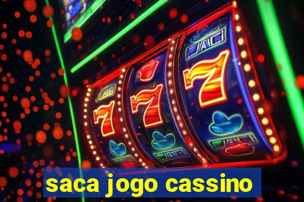 saca jogo cassino